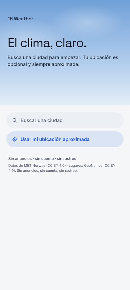 1B Weather: Empieza buscando una ciudad: la ubicación es opcional