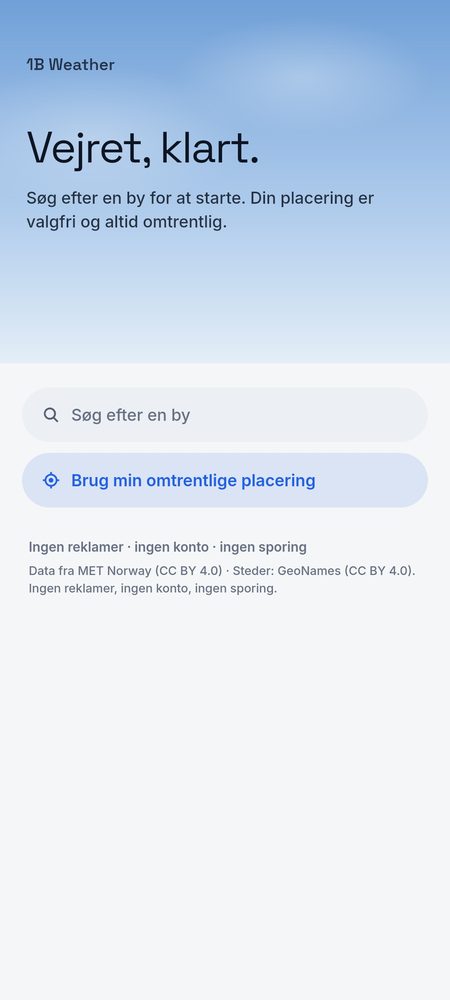1B Weather: Start med at søge efter en by – placering er valgfri